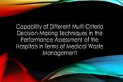 Capability of Different Multi-Criteria Decision-Making Techniques in the Performance Assessment of the Hospitals in Terms of Medical Waste Management