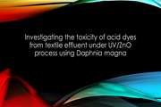 Investigating the toxicity of acid dyes from textile effluent under UV/ZnO process using Daphnia magna