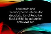 Equilibrium and thermodynamics studies for decolorization of Reactive Black 5 (RB5) by adsorption onto MWCNTs