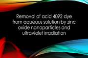 Removal of acid 4092 dye from aqueous solution by zinc oxide nanoparticles and ultraviolet irradiation