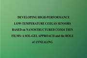 DEVELOPING HIGH-PERFORMANCE LOW-TEMPERATURE CO2GAS SENSORS BASED on NANOSTRUCTURED CO3O4 THIN FILMS: A SOL-GEL APPROACH and the ROLE of ANNEALING